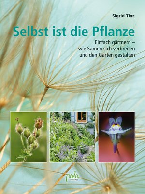 cover image of Selbst ist die Pflanze